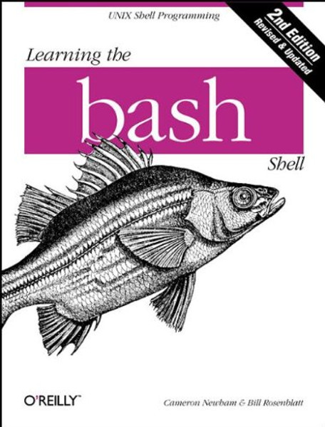 Learning the bash Shell, 2nd Edition