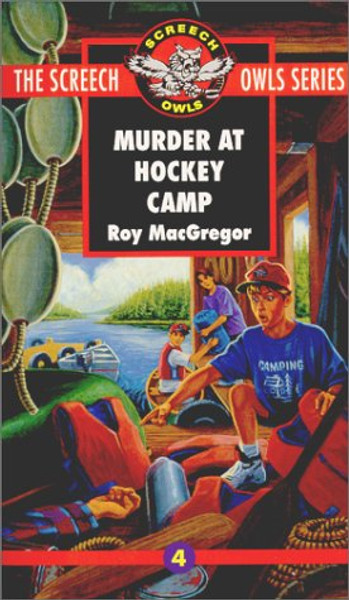 Murder at Hockey Camp (Screech Owls Series #4)