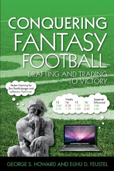 Conquering Fantasy Football: Drafting and Trading to Victory
