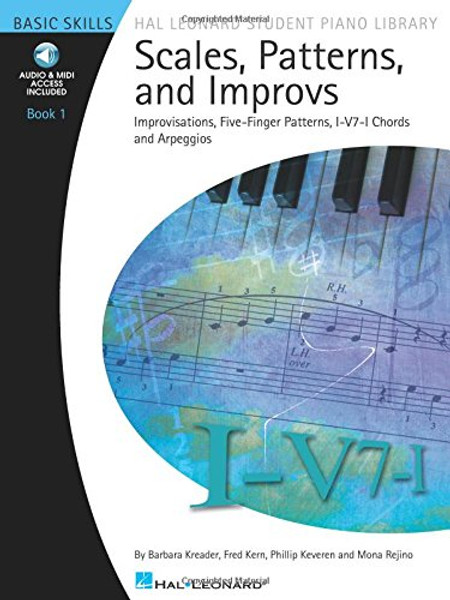 Scales Patterns And Improvs - Book 1 - Hal Leon Ard Student Piano Library (Hal Leonard Student Piano Library (Songbooks))