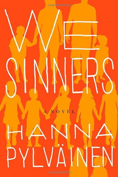 We Sinners: A Novel