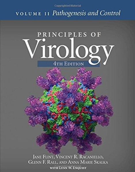 Principles of Virology: Volume 2 Pathogenesis and Control