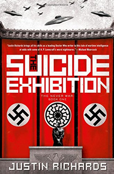 The Suicide Exhibition: A Novel (The Never War)