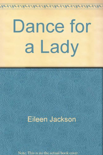 Dance for a Lady