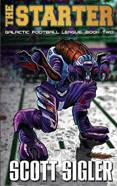 The Starter (The galactic football league)