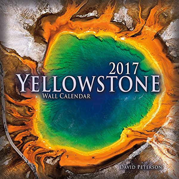 2017 Yellowstone Wall Calendar