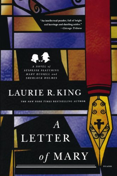 A Letter of Mary: A Novel of Suspense Featuring Mary Russell and Sherlock Holmes (A Mary Russell Mystery)