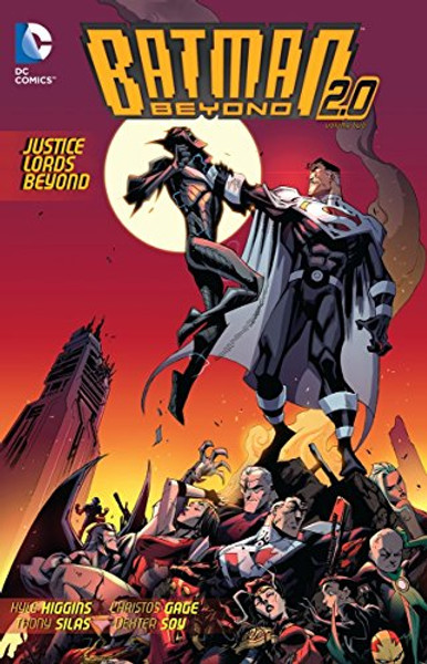 Batman Beyond 2.0, Vol. 2: Justice Lords Beyond