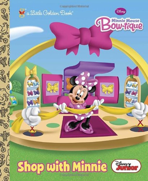 Shop with Minnie (Disney Junior: Mickey Mouse Clubhouse) (Little Golden Book)