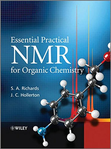 Essential Practical NMR for Organic Chemistry