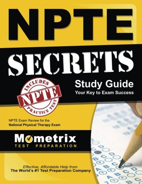 NPTE Secrets Study Guide: NPTE Exam Review for the National Physical Therapy Examination