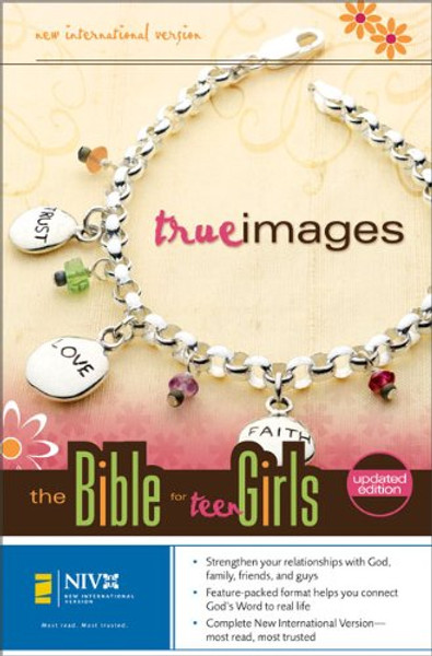 NIV True Images: The Bible for Teen Girls: Updated Edition