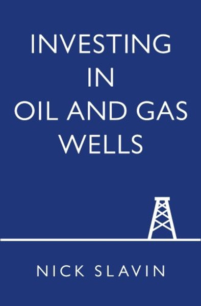 Investing in Oil and Gas Wells