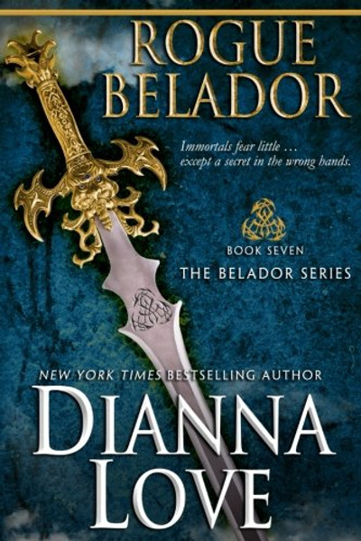 Rogue Belador: Belador book 7 (Volume 7)