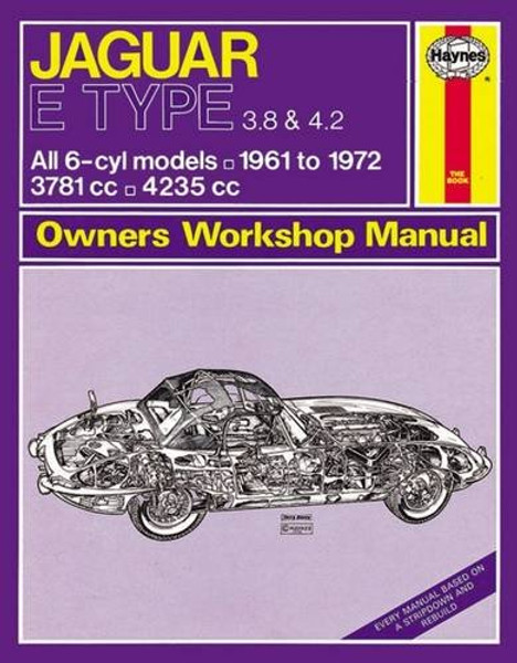 Jaguar E-type Owner's Workshop Manual (Haynes Service and Repair Manuals)