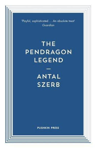 The Pendragon Legend (Pushkin Collection)