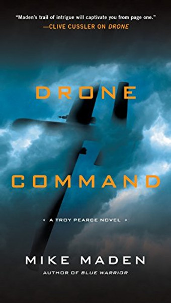 Drone Command (A Troy Pearce Novel)