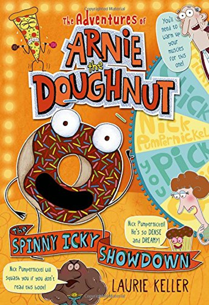 The Spinny Icky Showdown: The Adventures of Arnie the Doughnut