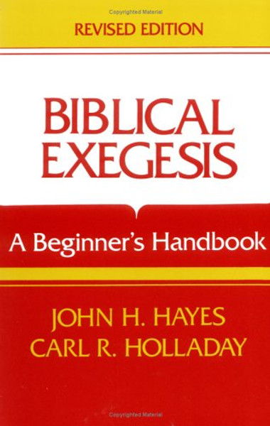 Biblical Exegesis, Revised Edition