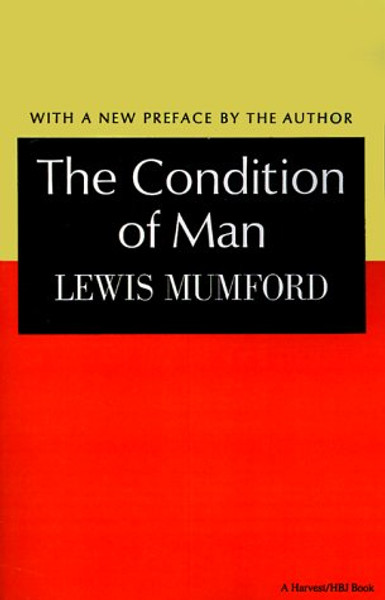 Condition of Man (Harvest Book, Hb 251)