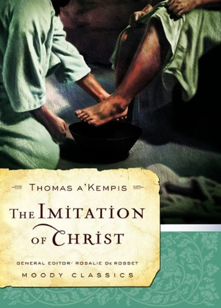 The Imitation of Christ (Moody Classics)