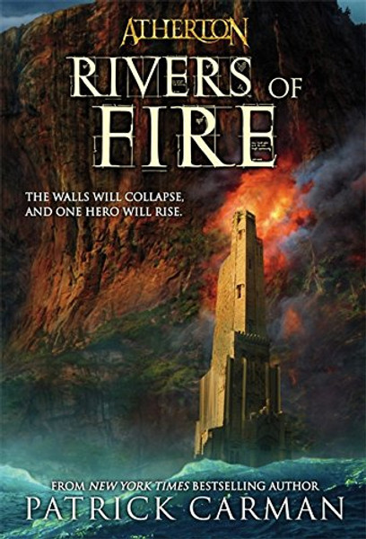 Rivers of Fire (Atherton, Book 2)