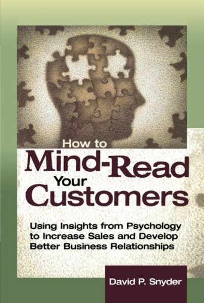 How to Mind Read Your Customers