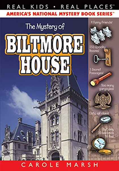 The Mystery of Biltmore House (1) (Real Kids Real Places)