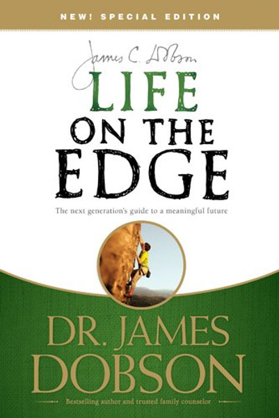 Life on the Edge: The Next Generation's Guide to a Meaningful Future