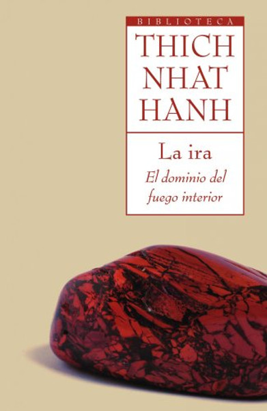 La ira (Spanish Edition)