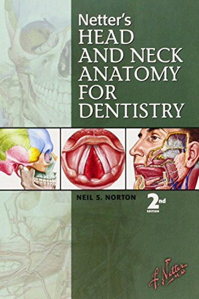 Netter's Head and Neck Anatomy for Dentistry