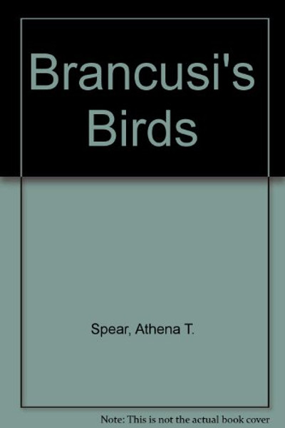 Brancusi's Birds