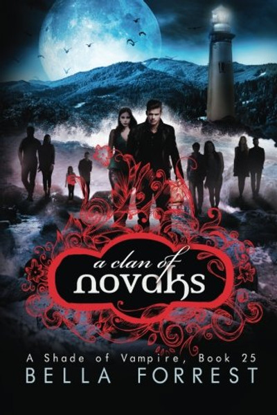 A Shade of Vampire 25: A Clan of Novaks (Volume 25)