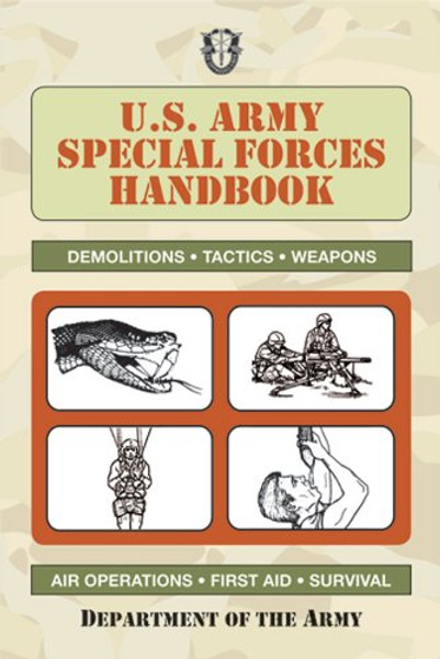 U.S. Special Forces Handbook (US Army Survival)