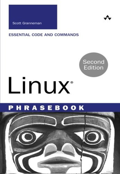 Linux Phrasebook (2nd Edition) (Developer's Library)