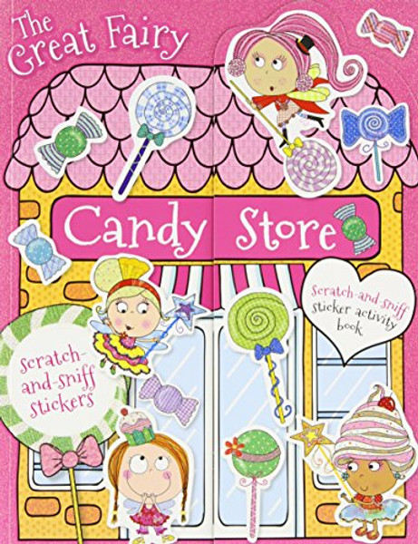 The Great Fairy Candy Store