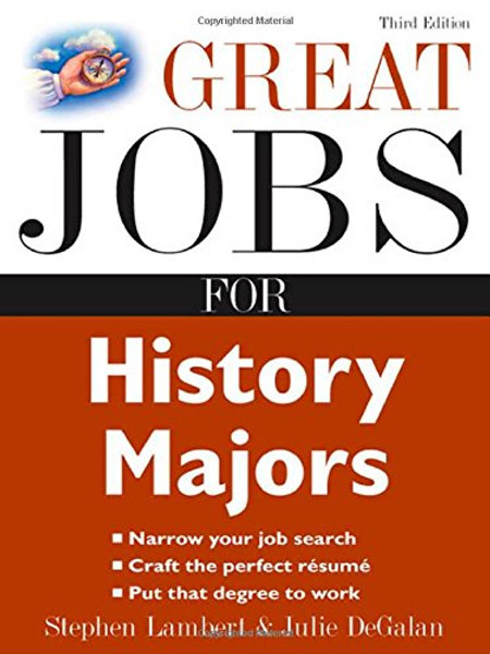 Great Jobs for History Majors (Great Jobs for ... Majors (Paperback))