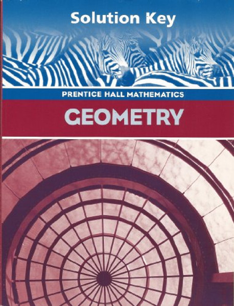 Geometry, Teacher's Solution's Key