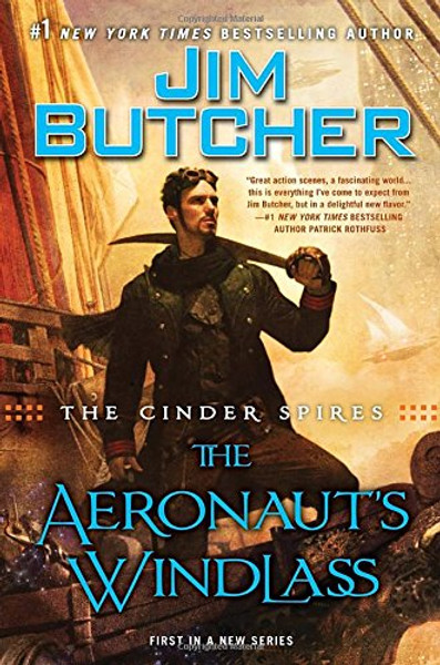 The Cinder Spires: the Aeronaut's Windlass