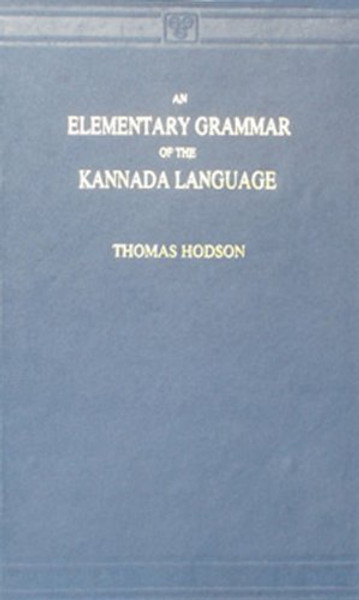 Elementary Grammar of the Kannada Language