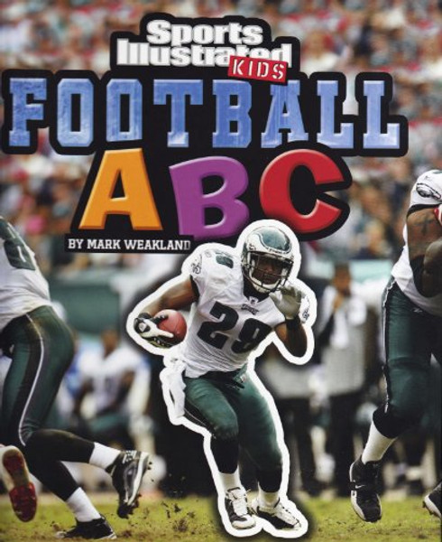Football ABC (SI Kids Rookie Books)