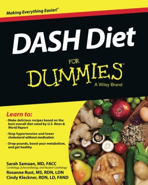 DASH Diet For Dummies (For Dummies Series)