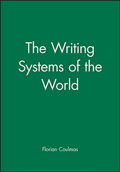 The Writing Systems of the World