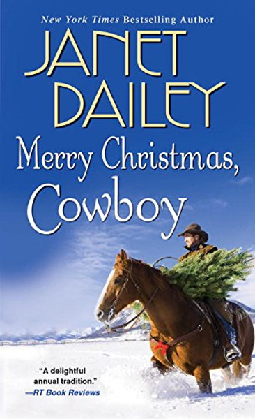 Merry Christmas, Cowboy (The Bennetts)