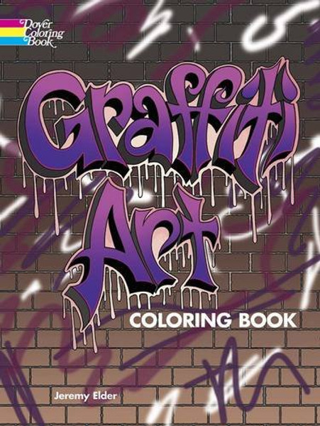 Graffiti Art Coloring Book (Dover Coloring Books)