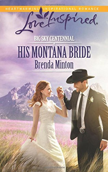 His Montana Bride (Big Sky Centennial)