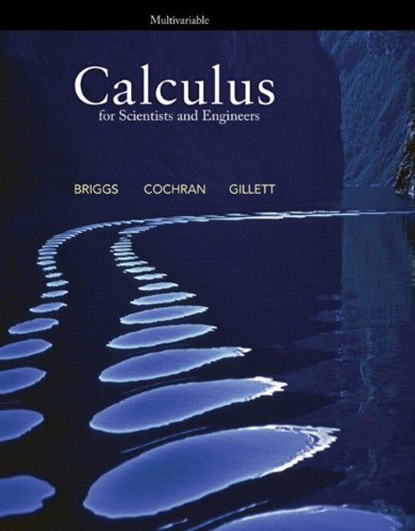 Calculus for Scientists and Engineers, Multivariable