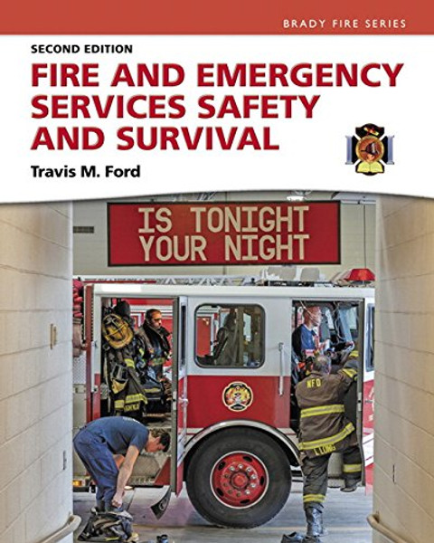 Fire and Emergency Services Safety & Survival (2nd Edition)