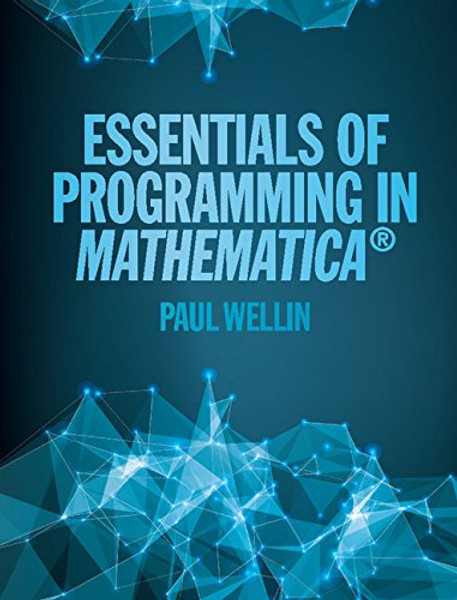 Essentials of Programming in Mathematica