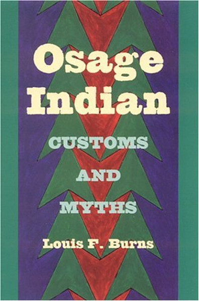 Osage Indian Customs and Myths (Alabama Fire Ant)